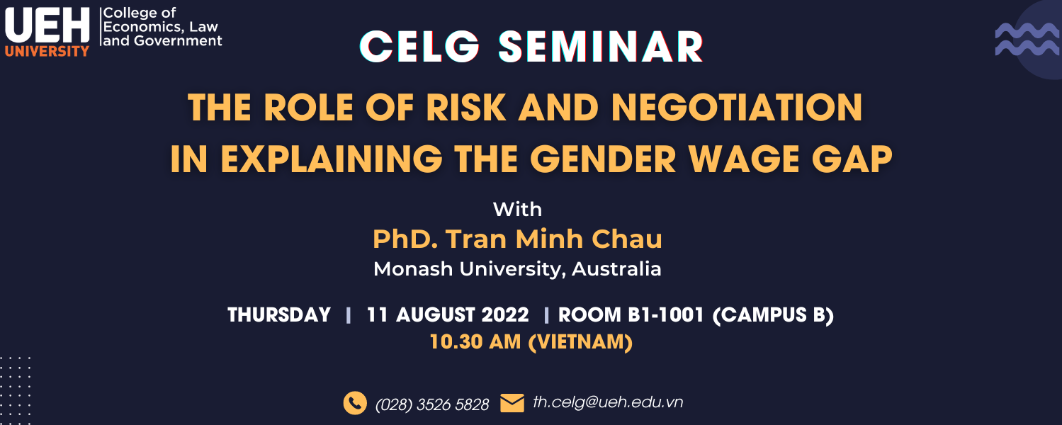 CELG Seminar: The role of risk and Negotiation in Explaining the Gender Wage Gap