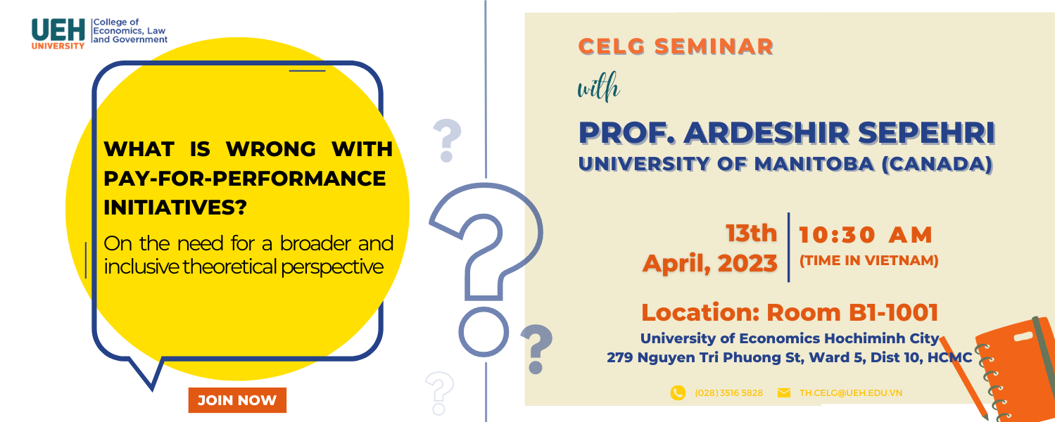 CELG seminar: What is wrong with pay-for-performance initiatives? On the need for a broader and inclusive theoretical perspective