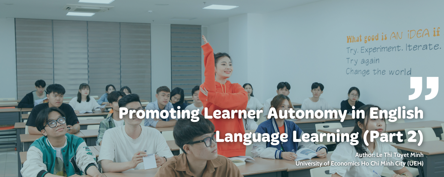 Promoting Learner Autonomy in English Language Learning (Part 2)