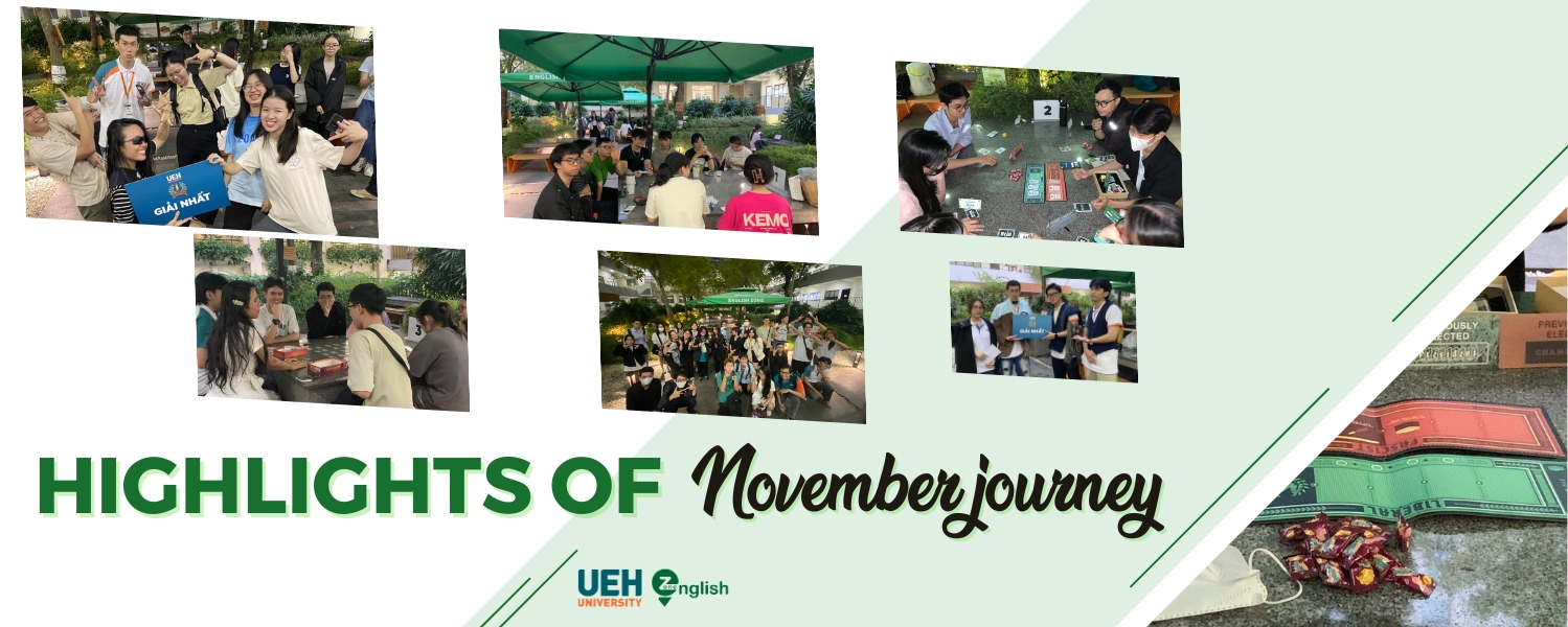 Highlights of the November journey at UEH English Zone
