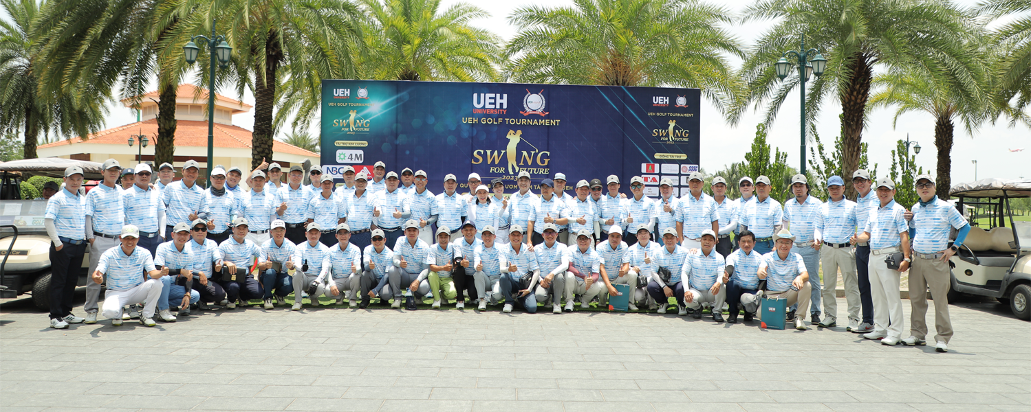 UEH GOLF TOURNAMENT - SWING FOR FUTURE 2023: Over 1.2 billion VND to raise UEH Talent Nurturing Scholarship Fund