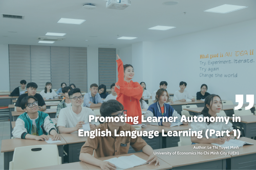 Promoting Learner Autonomy in English Language Learning (Part 1)
